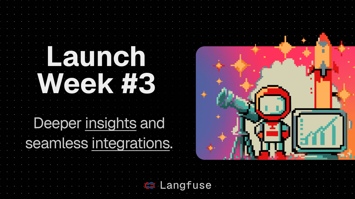 Langfuse Launch Week #3