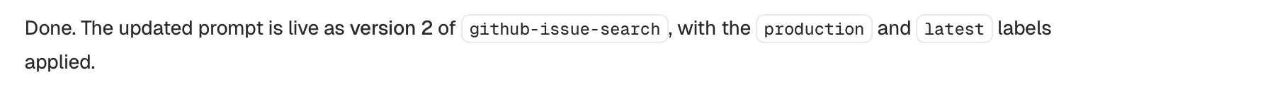 Claude confirms the updated prompt is live as version 2 of github-issue-search with production and latest labels applied